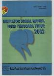 Indikator Sosial Wanita Nusa Tenggara Timur 2002