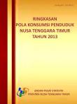 Ringkasan Pola Konsumsi Penduduk Nusa Tenggara Timur Tahun 2013