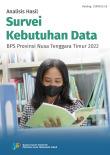 Analisis Hasil Survei Kebutuhan Data BPS Provinsi Nusa Tenggara Timur 2022